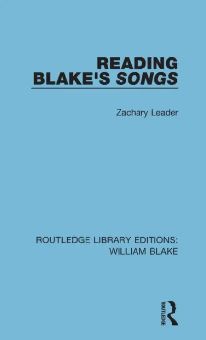 Reading Blake's Songs - Leader, Zachary