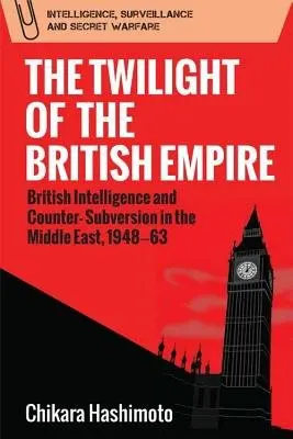 Twilight of the British Empire - Hashimoto, Chikara
