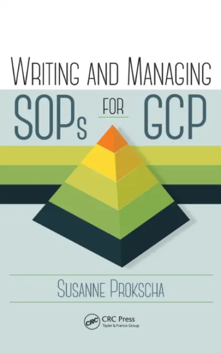 Writing and Managing SOPs for GCP - Prokscha, Susanne
