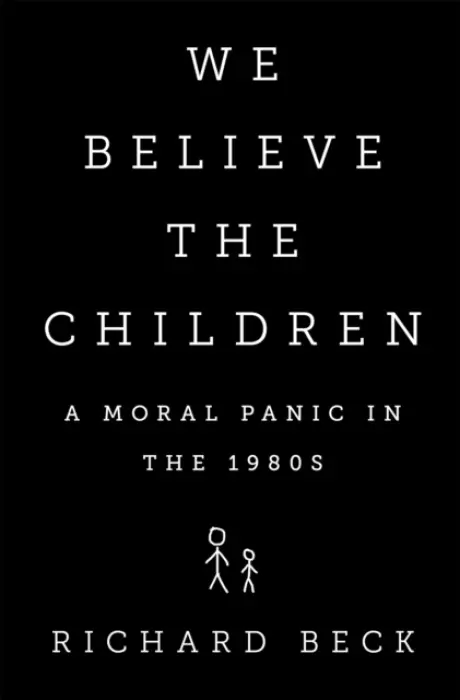 We Believe the Children - Beck, Richard