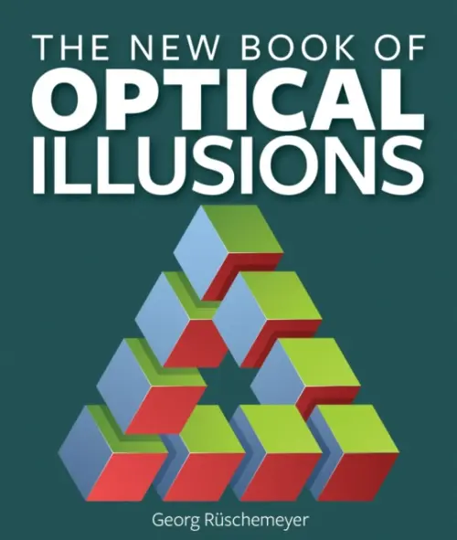 New Book of Optical Illusions - Georg Ruschemeyer