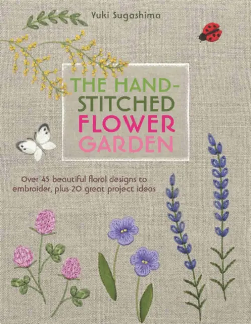 Hand-Stitched Flower Garden - Sugashima, Yuki