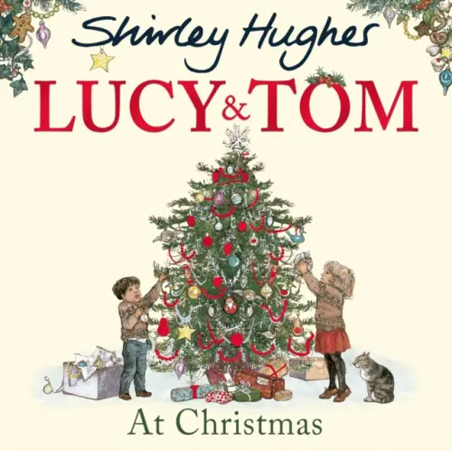 Lucy and Tom at Christmas - Hughes, Shirley