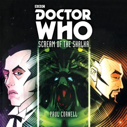 Doctor Who: Scream of the Shalka - Cornell, Paul
