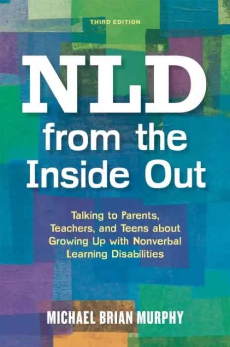 NLD from the Inside Out - Murphy, Michael Brian