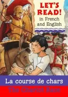 Chariot Race/La course de chars - Benton, Lynne