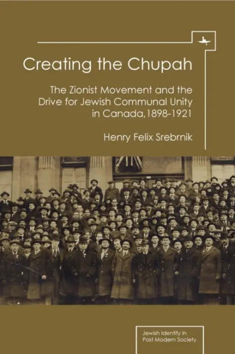 Creating the Chupah - Srebrnik, Henry Felix
