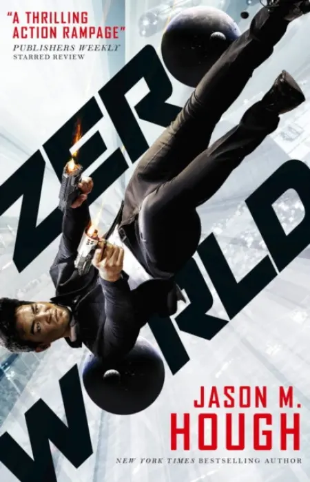 Zero World - Hough, Jason M.