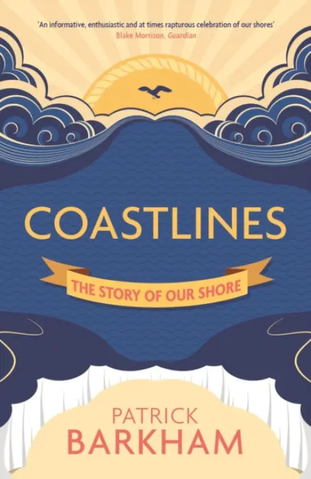 Coastlines - Barkham, Patrick (Y)