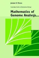 Mathematics of Genome Analysis - Percus, Jerome K. (New York University)