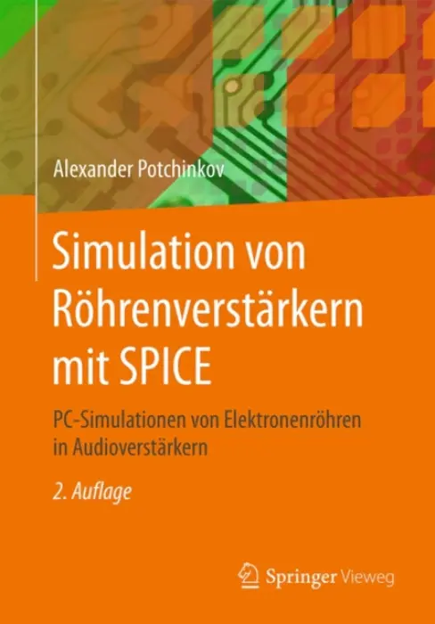 Simulation von Rohrenverstarkern mit SPICE - Potchinkov, Alexander