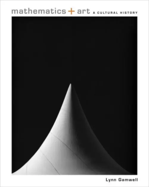 Mathematics and Art - Gamwell, Lynn