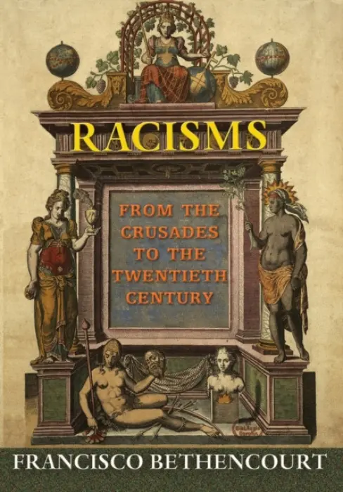 Racisms - Bethencourt, Francisco