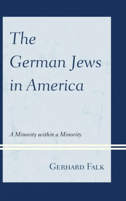 German Jews in America - Falk, Gerhard