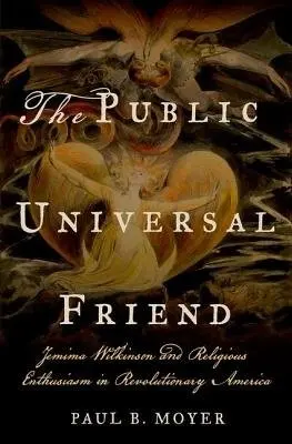 Public Universal Friend - Moyer, Paul B.