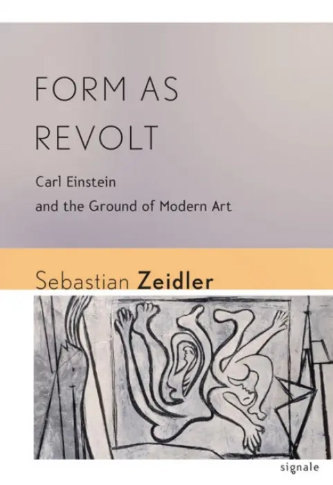 Form As Revolt - Zeidler, Sebastian