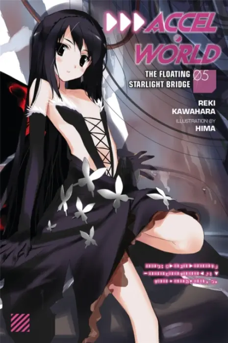 Accel World, Vol. 5 (Novel) - Kawahara, Reki