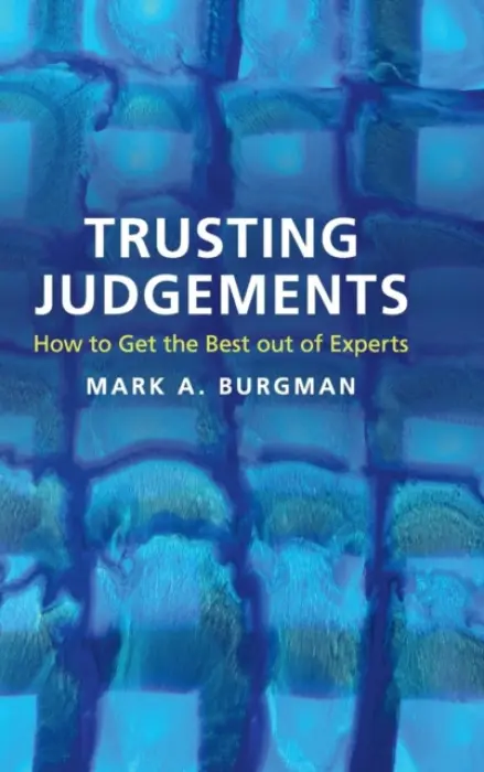 Trusting Judgements - Burgman, Mark A. (University of Melbourne)