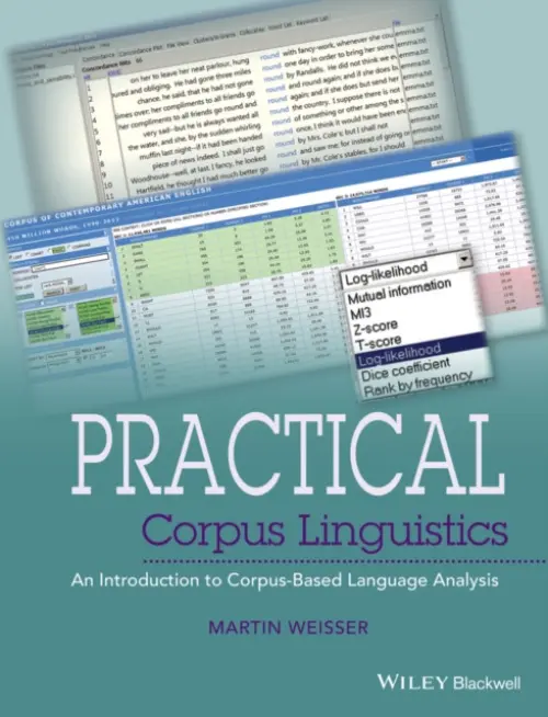 Practical Corpus Linguistics - Weisser, Martin