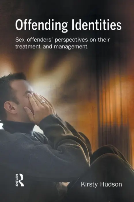 Offending Identities - Hudson, Kirsty (University of Cardiff, UK)