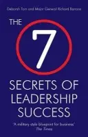 7 Secrets of Leadership Success - Tom, Deborah a Barrons, Richard