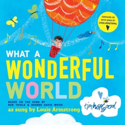 What a Wonderful World Book and CD - Thiele, Bob a Weiss, George David