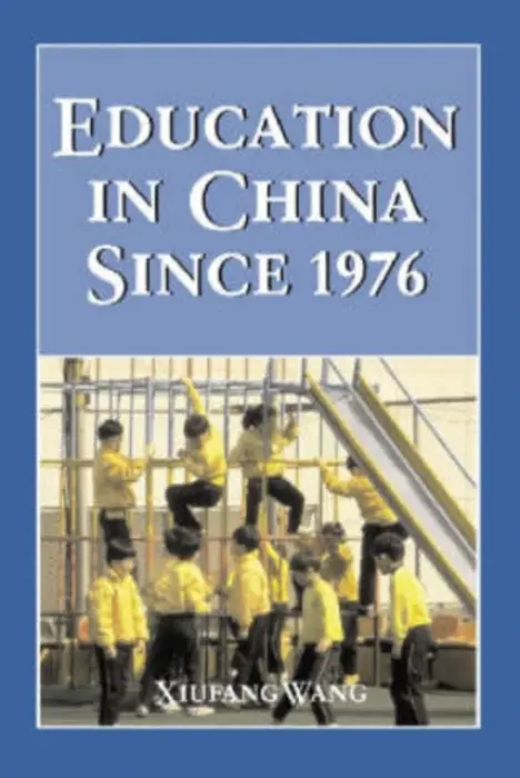 Education in China Since 1976 - Wang, Xiufang