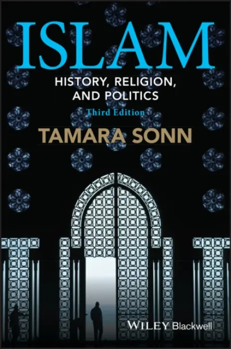 Islam - Sonn, Tamara (The College of William and Mary, Williamsburg)