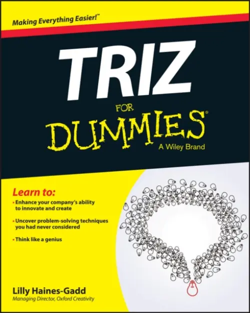TRIZ For Dummies - Haines-Gadd, Lilly