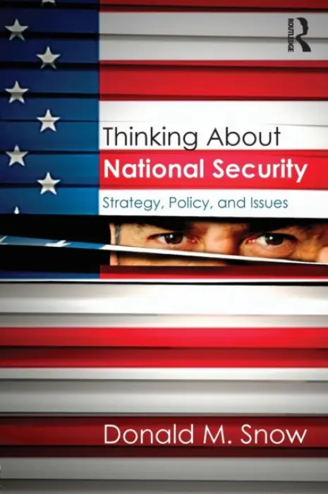 Thinking About National Security - Snow, Donald (University of Alabama, USA)