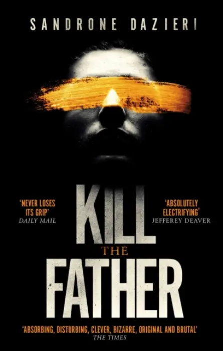 Kill the Father - Dazieri, Sandrone