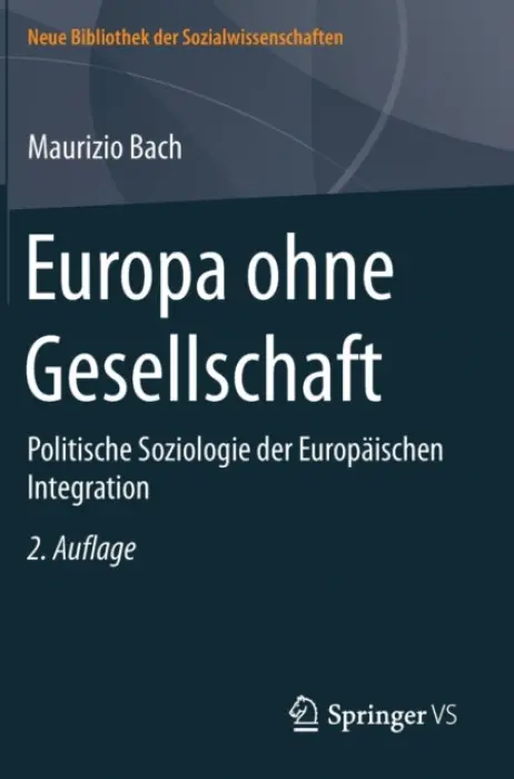 Europa ohne Gesellschaft - Bach, Maurizio