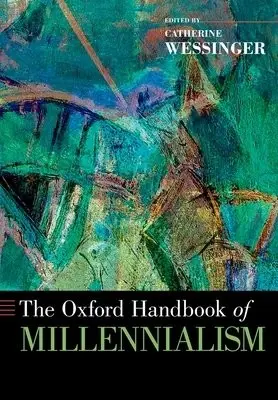 Oxford Handbook of Millennialism