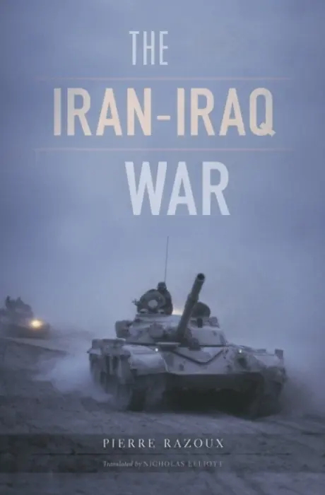 Iran-Iraq War - Razoux, Pierre