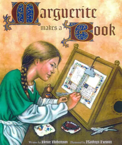 Marguerite Makes a Book - Robertson, .