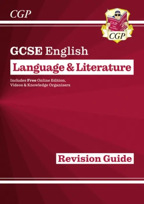 GCSE English Language & Literature Revision Guide (includes Online Edition and Videos) - CGP Books