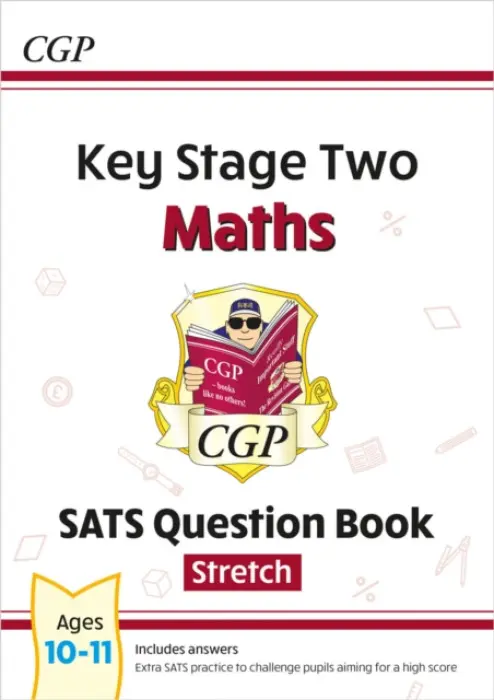 KS2 Maths Year 6 SATS Question Book: Stretch (for the 2027 tests) - CGP Books