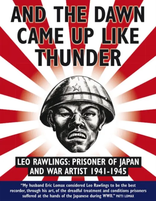 And The Dawn Cane Up Like Thunder - Rawlings, Leo