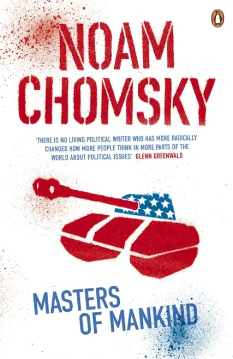 Masters of Mankind - Chomsky, Noam