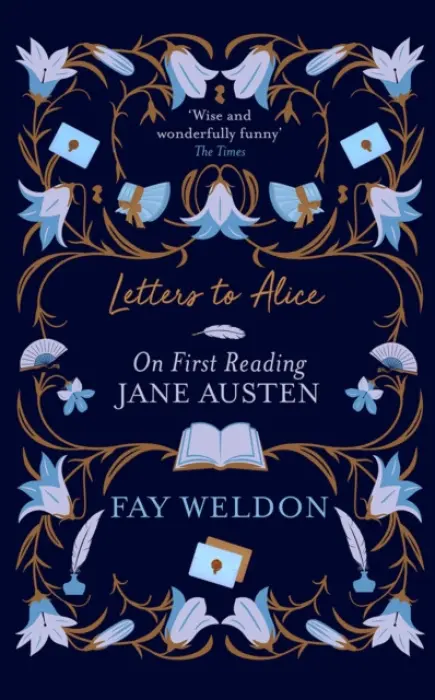 Letters to Alice - Weldon, Fay