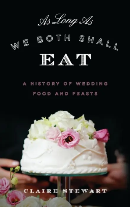 As Long As We Both Shall Eat - Stewart, Claire