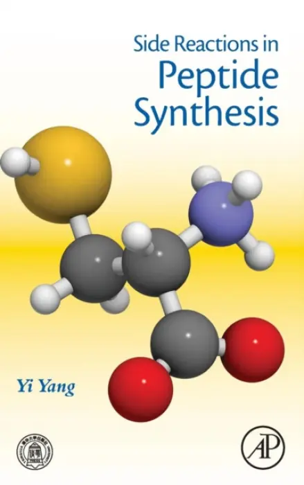 Side Reactions in Peptide Synthesis - Yang, Yi (PhD, Senior Research Scientist, Chemical Development, Global Pharmaceutical R a D, Ferring Pharmaceuticals A/S, Copenhagen, Denmark)
