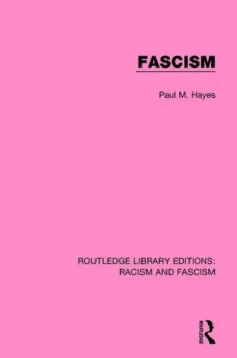 Fascism - Hayes, Paul M.