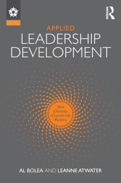 Applied Leadership Development - Bolea, Al (University of Alaska, USA) a Atwater, Leanne