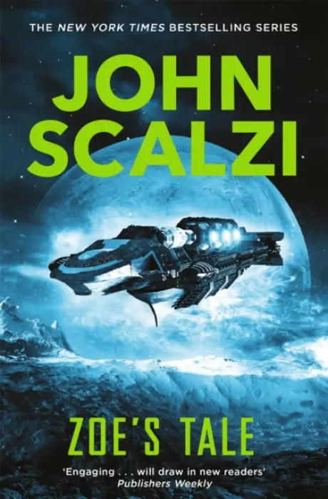 Zoe's Tale - John Scalzi