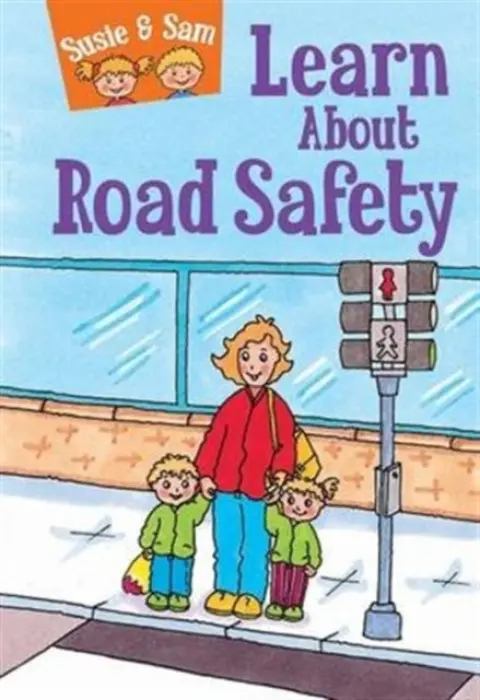 Susie and Sam Learn About Road Safety - Hamilton, Judy