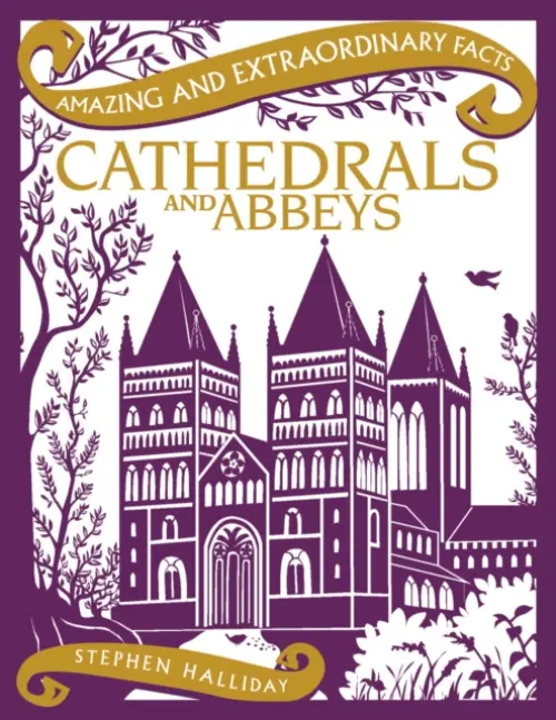 Cathedrals and Abbeys - Halliday, Stephen