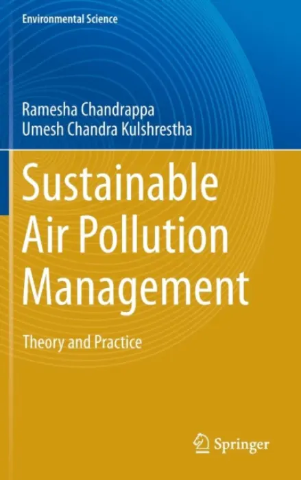 Sustainable Air Pollution Management - Chandrappa, Ramesha a Chandra Kulshrestha, Umesh
