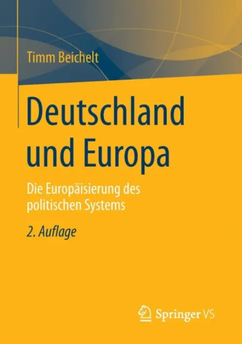 Deutschland und Europa - Beichelt, Timm