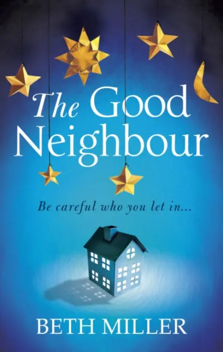 Good Neighbour - Miller, Beth
